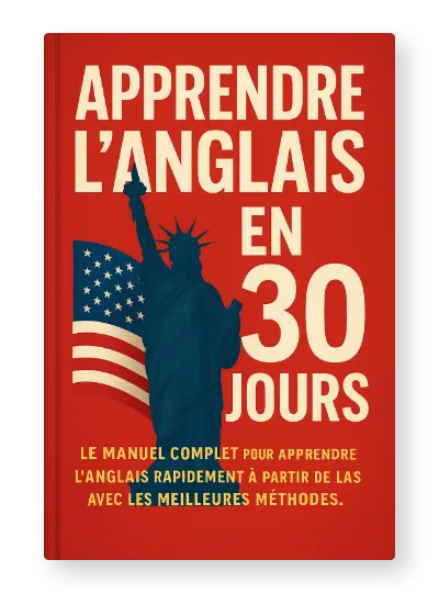 Apprendre l'anglais en 30 jours