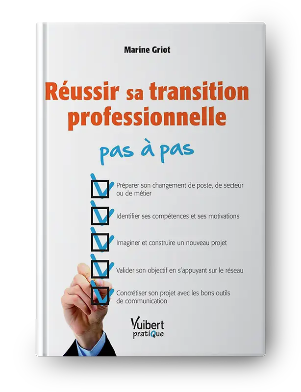 Réussir sa transition professionnelle pas à pas pdf