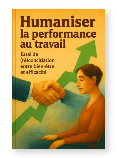 Humaniser la performance au travail PDF