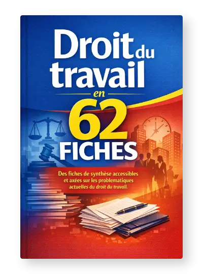 Droit du travail en 62 fiches